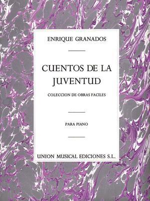Cover: 9780711942622 | Enrique Granados: Cuentos de la Juventud Op.1 (Album for the Young)