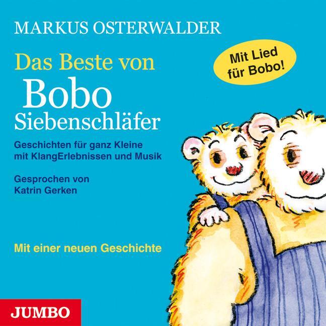 Cover: 9783833728815 | Das Beste von Bobo Siebenschläfer | Markus Osterwalder | Audio-CD