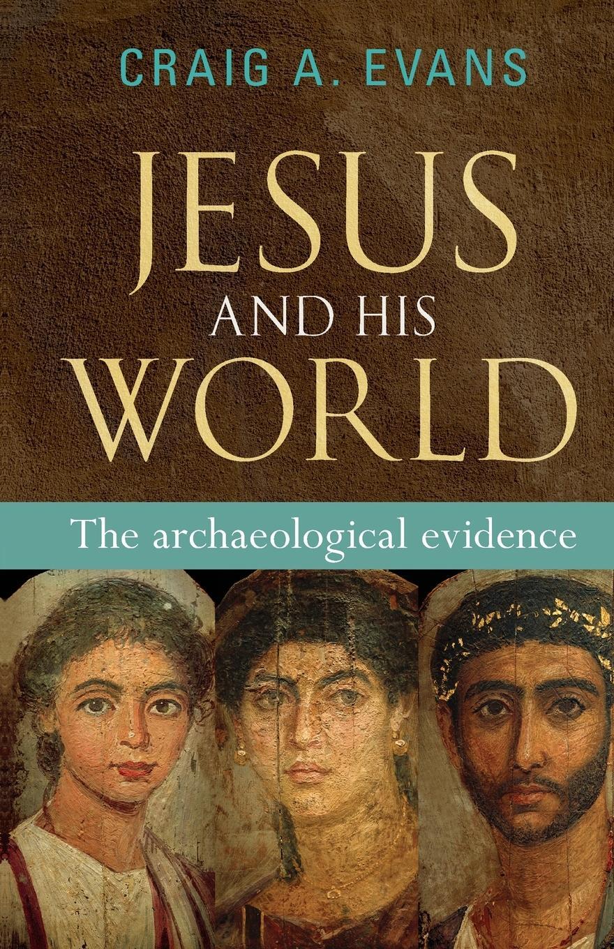 Cover: 9780281060979 | Jesus and His World | The Archaeological Evidence | Craig Evans | Buch