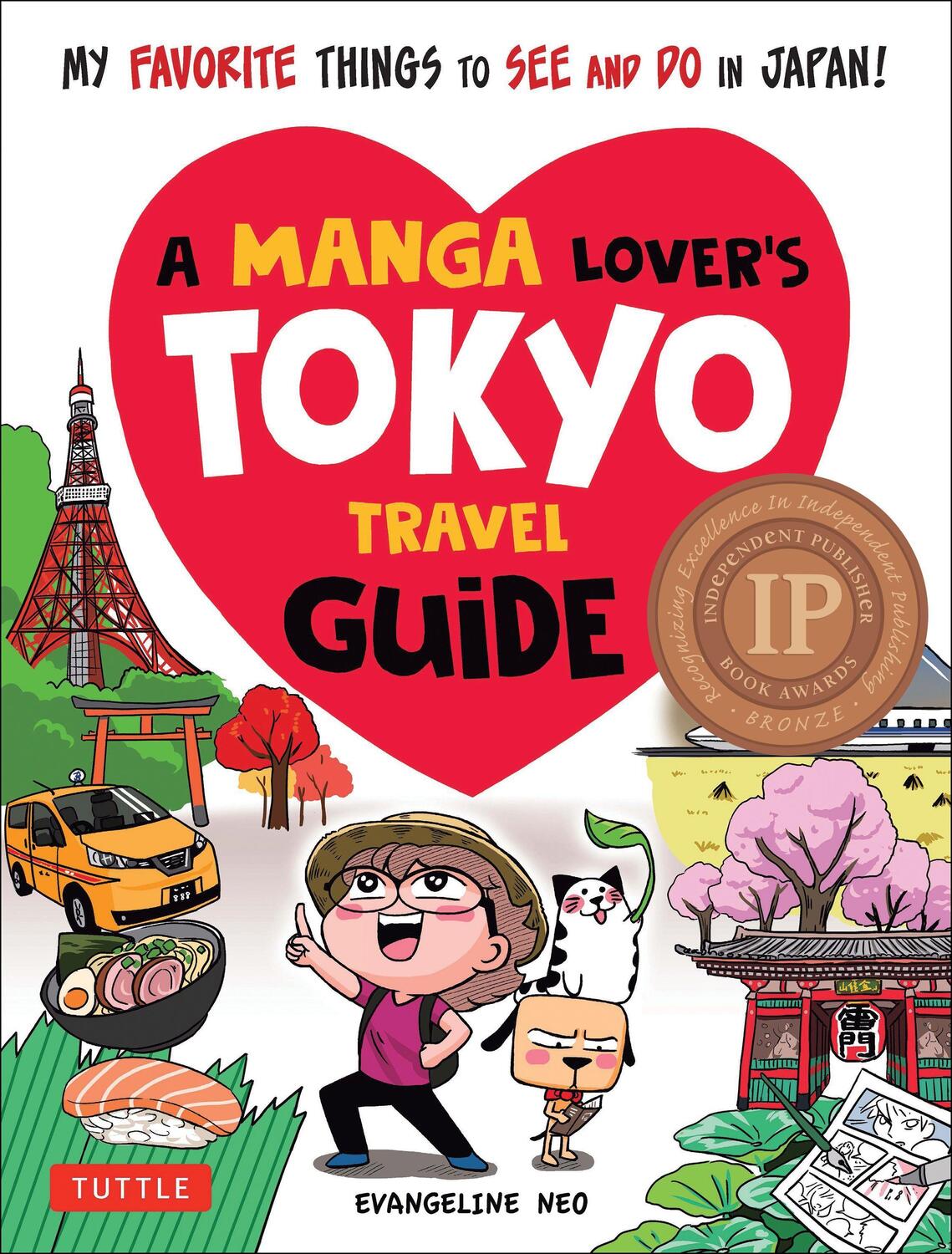 Cover: 9784805315477 | A Manga Lover's Tokyo Travel Guide | Evangeline Neo | Taschenbuch