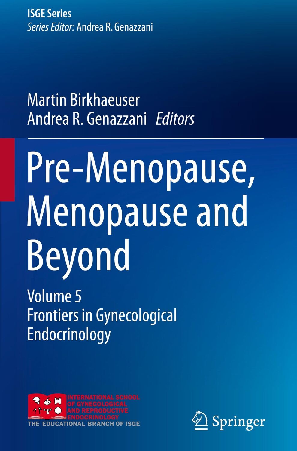 Cover: 9783319635392 | Pre-Menopause, Menopause and Beyond | Martin Birkhäuser (u. a.) | Buch