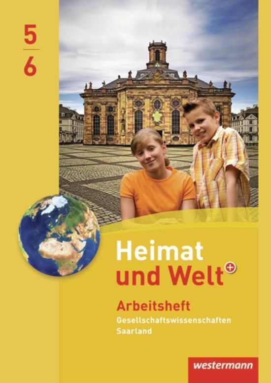 Cover: 9783141147612 | Heimat und Welt Gesellschaftswissenschaften 5 / 6. Arbeitsheft....