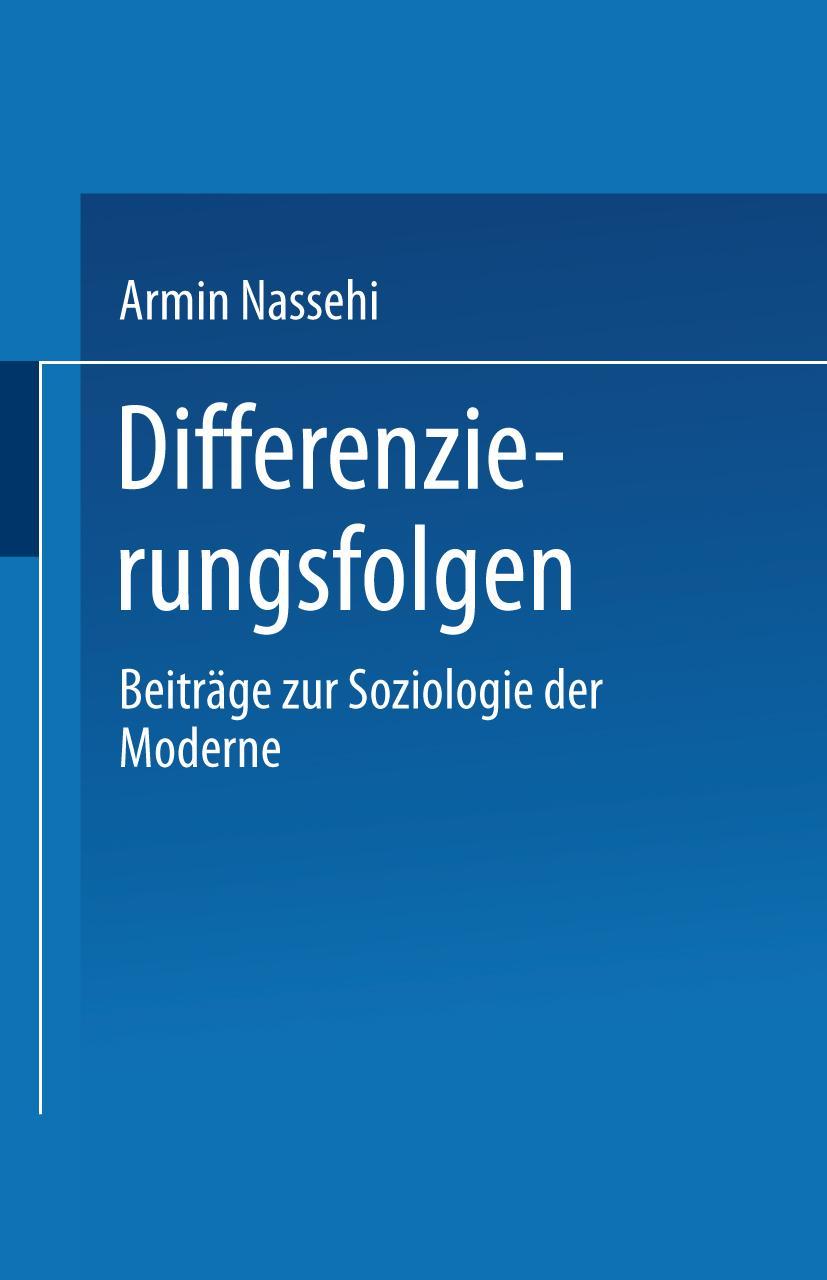 Cover: 9783531133140 | Differenzierungsfolgen | Beiträge zur Soziologie der Moderne | Nassehi