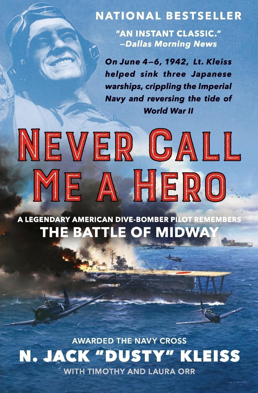 Cover: 9780062692351 | Never Call Me a Hero | N. Jack "Dusty" Kleiss | Taschenbuch | Englisch