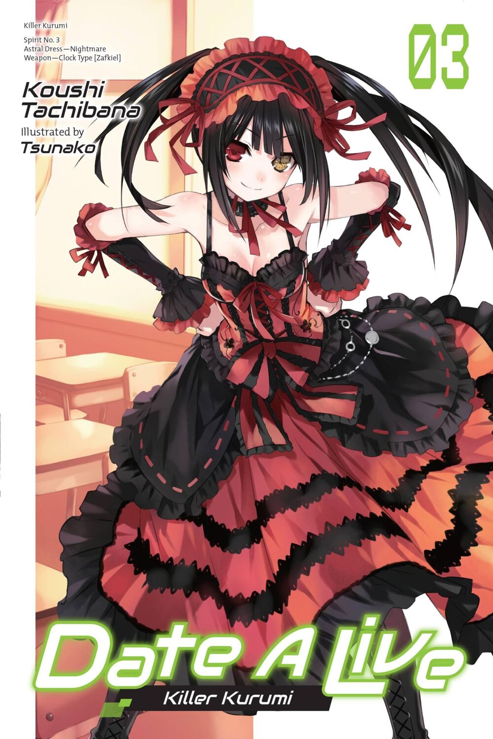 Cover: 9781975319953 | Date a Live, Vol. 3 (Light Novel) | Killer Kurumi | Koushi Tachibana