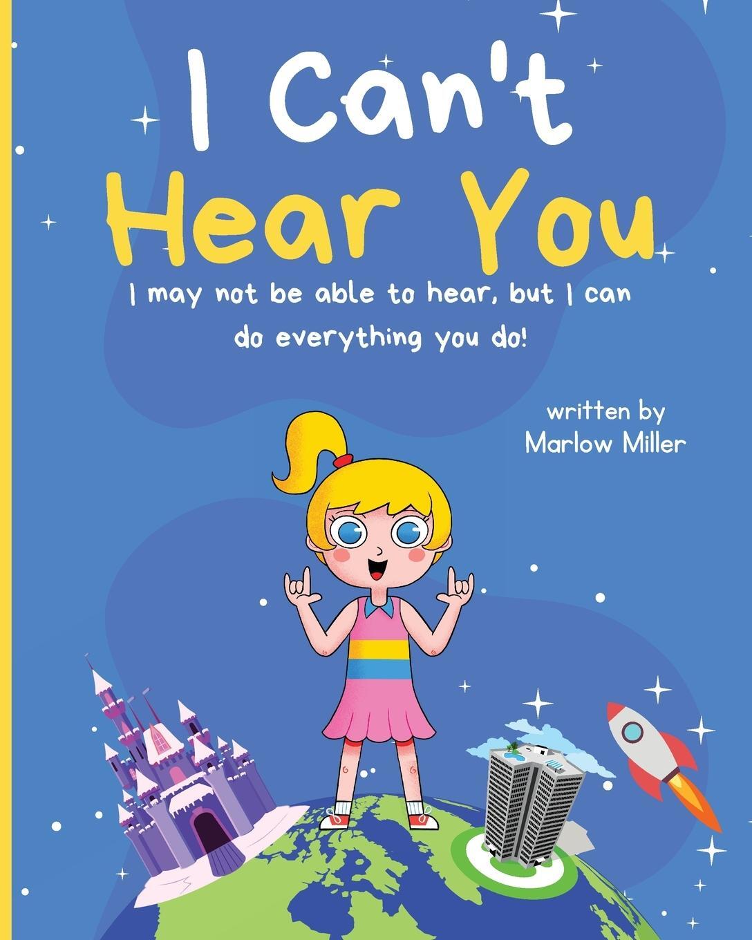 Cover: 9781962510028 | I Can't Hear You | Marlow Miller | Taschenbuch | Paperback | Englisch