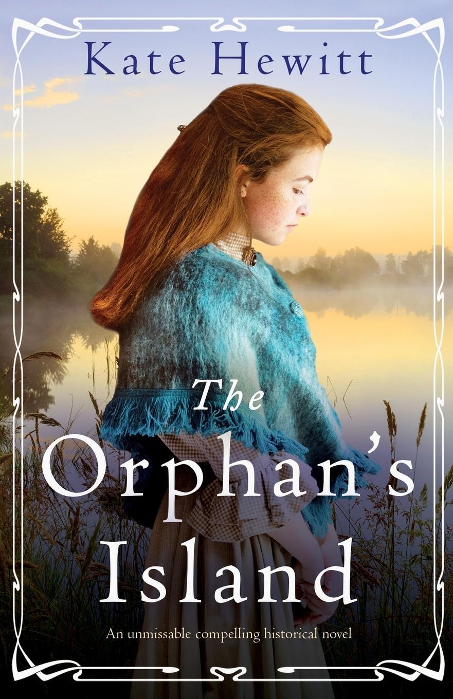 Cover: 9781800191129 | The Orphan's Island | An unmissable compelling historical novel | Buch