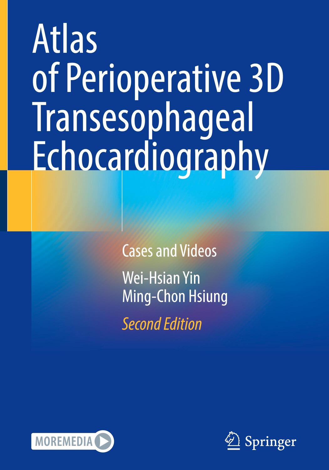 Cover: 9789811967931 | Atlas of Perioperative 3D Transesophageal Echocardiography | Buch