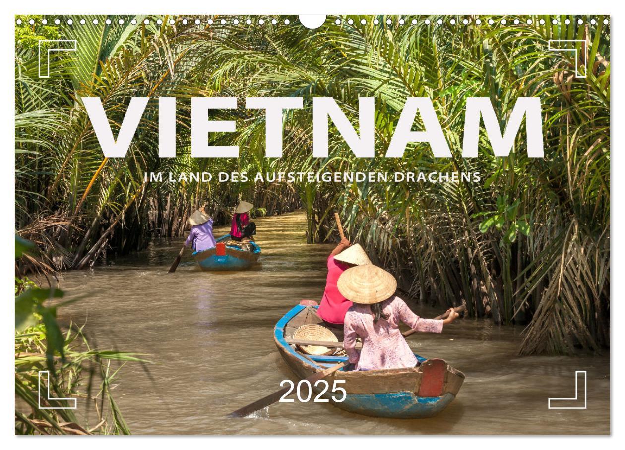 Cover: 9783435084517 | VIETNAM - Im Land des aufsteigenden Drachens (Wandkalender 2025 DIN...