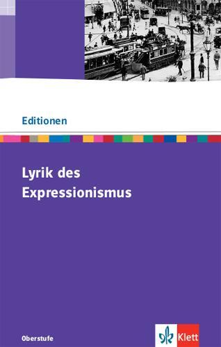 Cover: 9783123524387 | Lyrik des Expressionismus | Textausgabe mit Materialien | Taschenbuch