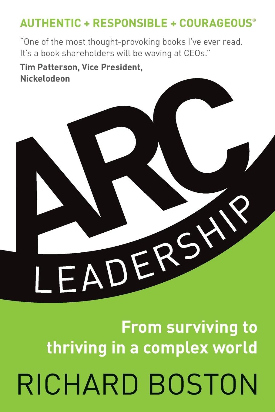 Cover: 9780992944520 | ARC Leadership | From Surviving to Thriving in a Complex World | Buch