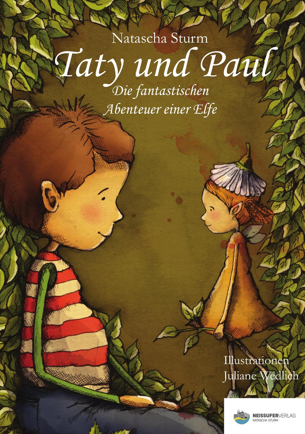 Cover: 9783000536144 | Taty und Paul | Die fantastischen Abenteuer einer Elfe | Sturm | Buch