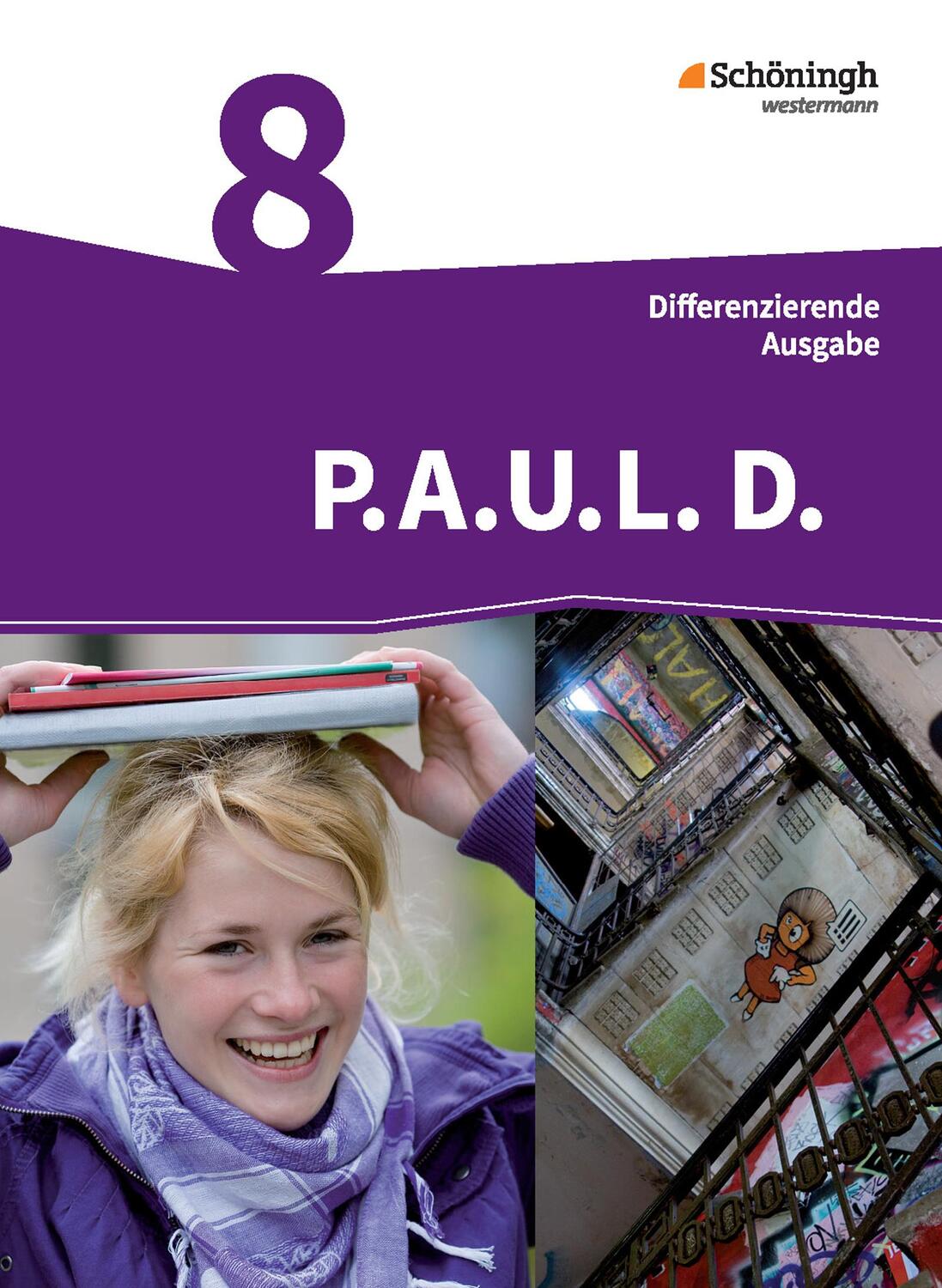 Cover: 9783140281034 | P.A.U.L. D. (Paul) 8. Schülerbuch. Persönliches Arbeits- und...