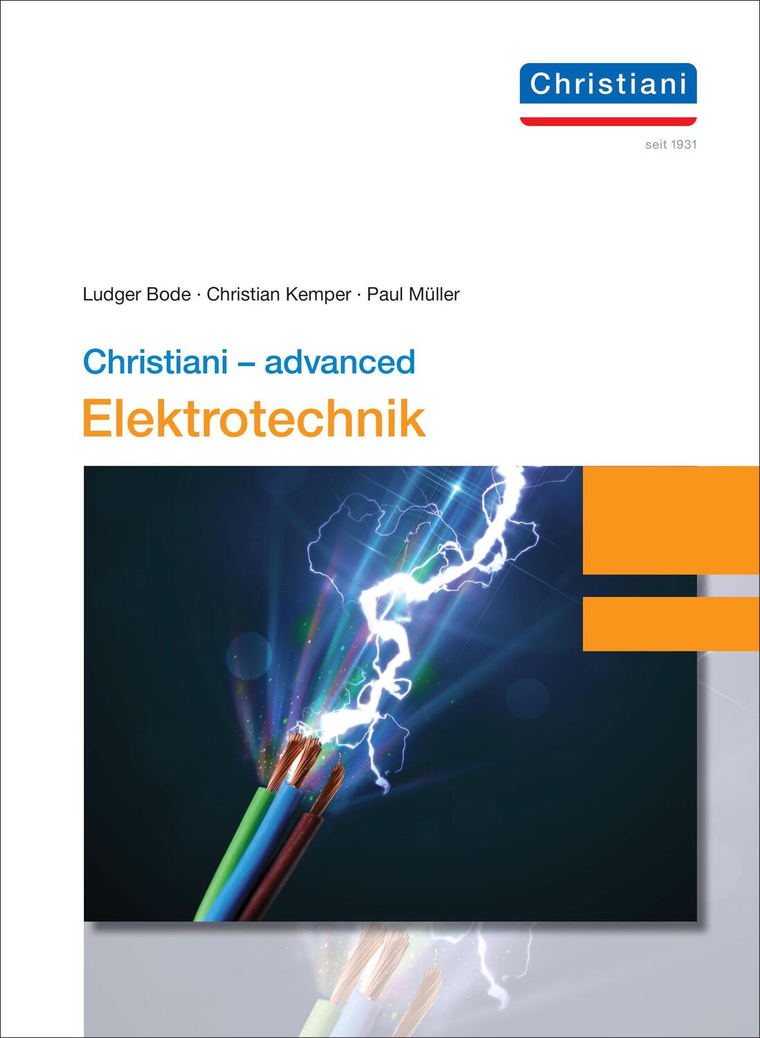Cover: 9783958632936 | Christiani - advanced Elektrotechnik | Ludger Bode (u. a.) | Buch