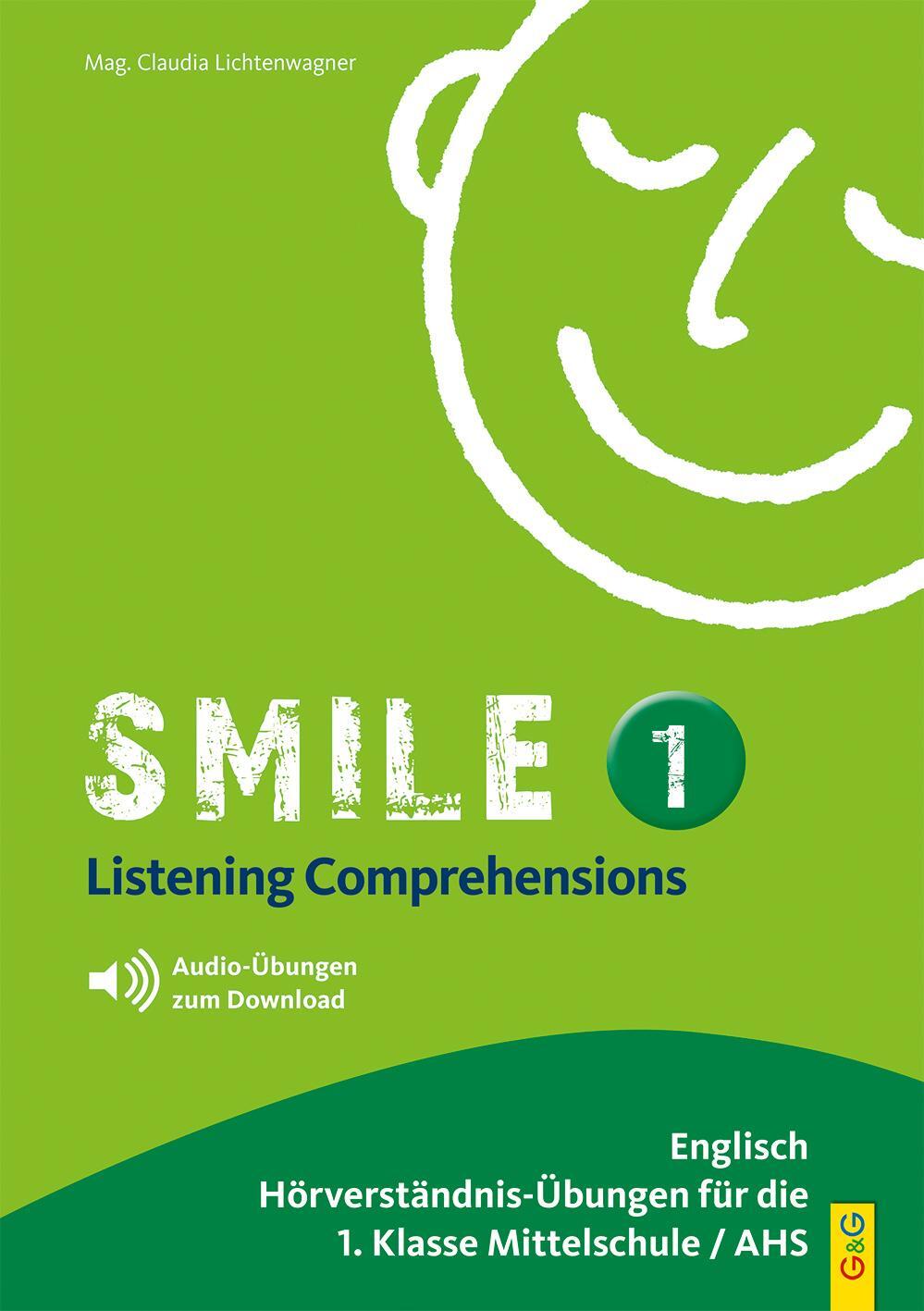 Cover: 9783707419788 | Smile - Listening Comprehension 1 mit CD | Claudia Lichtenwagner