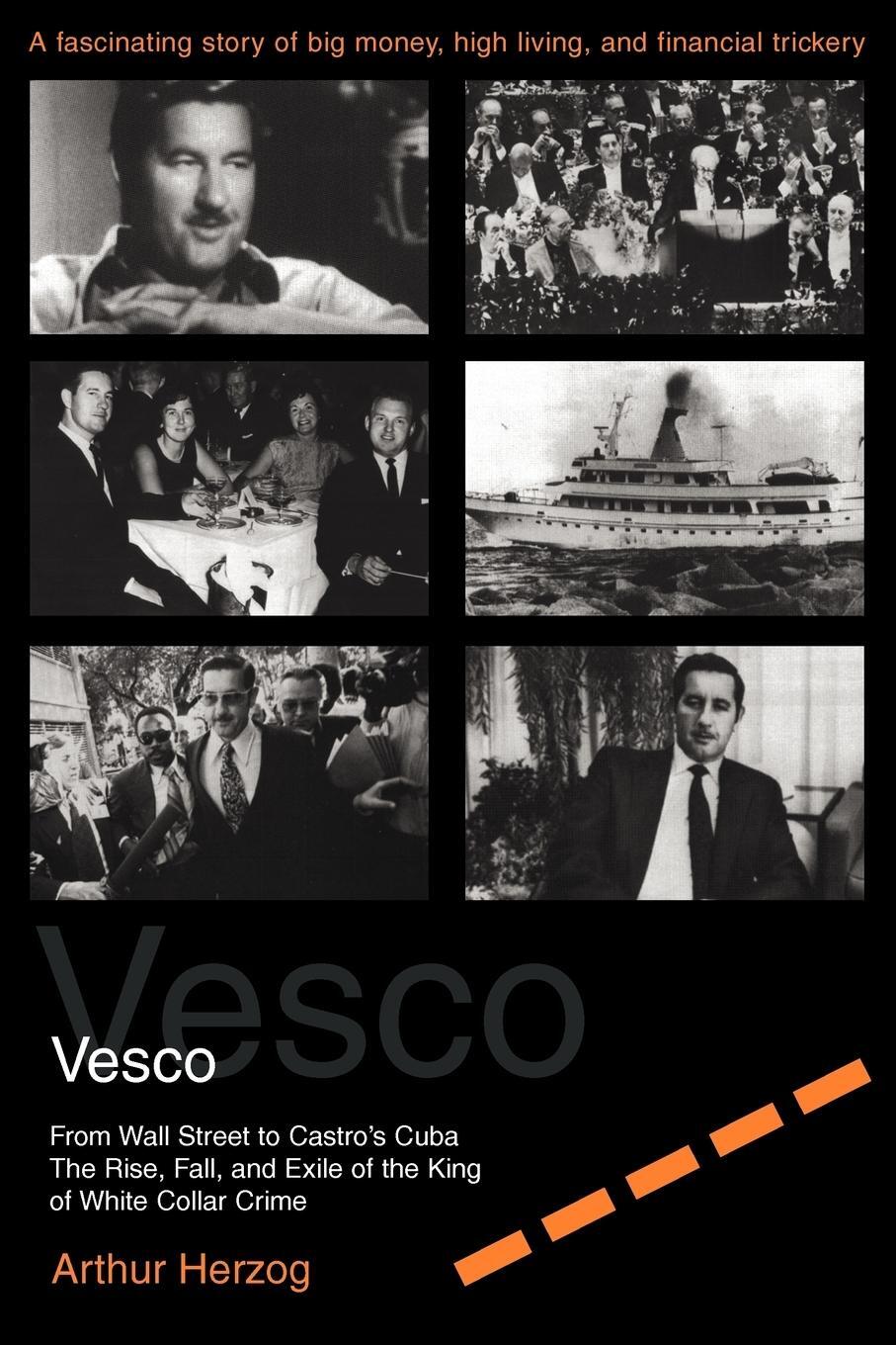 Cover: 9780595272099 | Vesco | From Wall Street to Castro's Cuba | Arthur Herzog III | Buch
