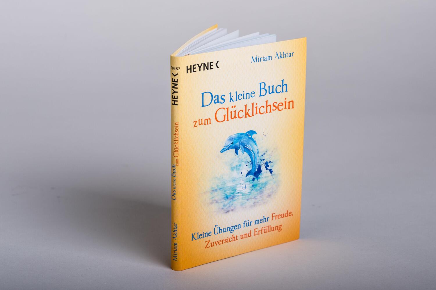 Bild: 9783453703827 | Das kleine Buch zum Glücklichsein | Miriam Akhtar | Taschenbuch | 2019