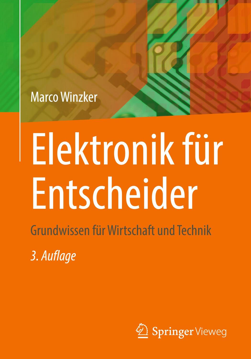Cover: 9783658400903 | Elektronik für Entscheider | Grundwissen für Wirtschaft und Technik
