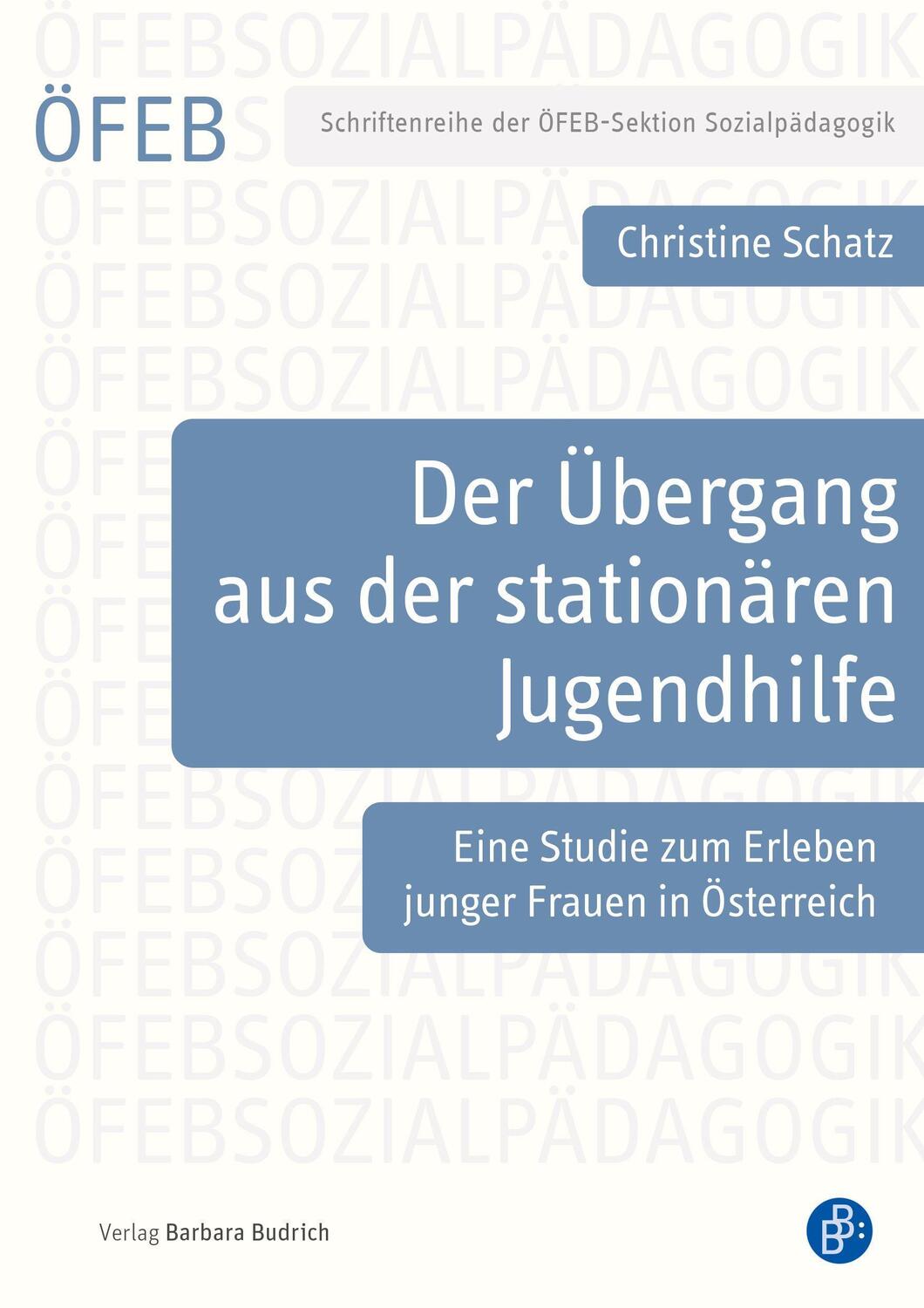 Cover: 9783847426110 | Der Übergang aus der stationären Jugendhilfe | Christine Schatz | Buch