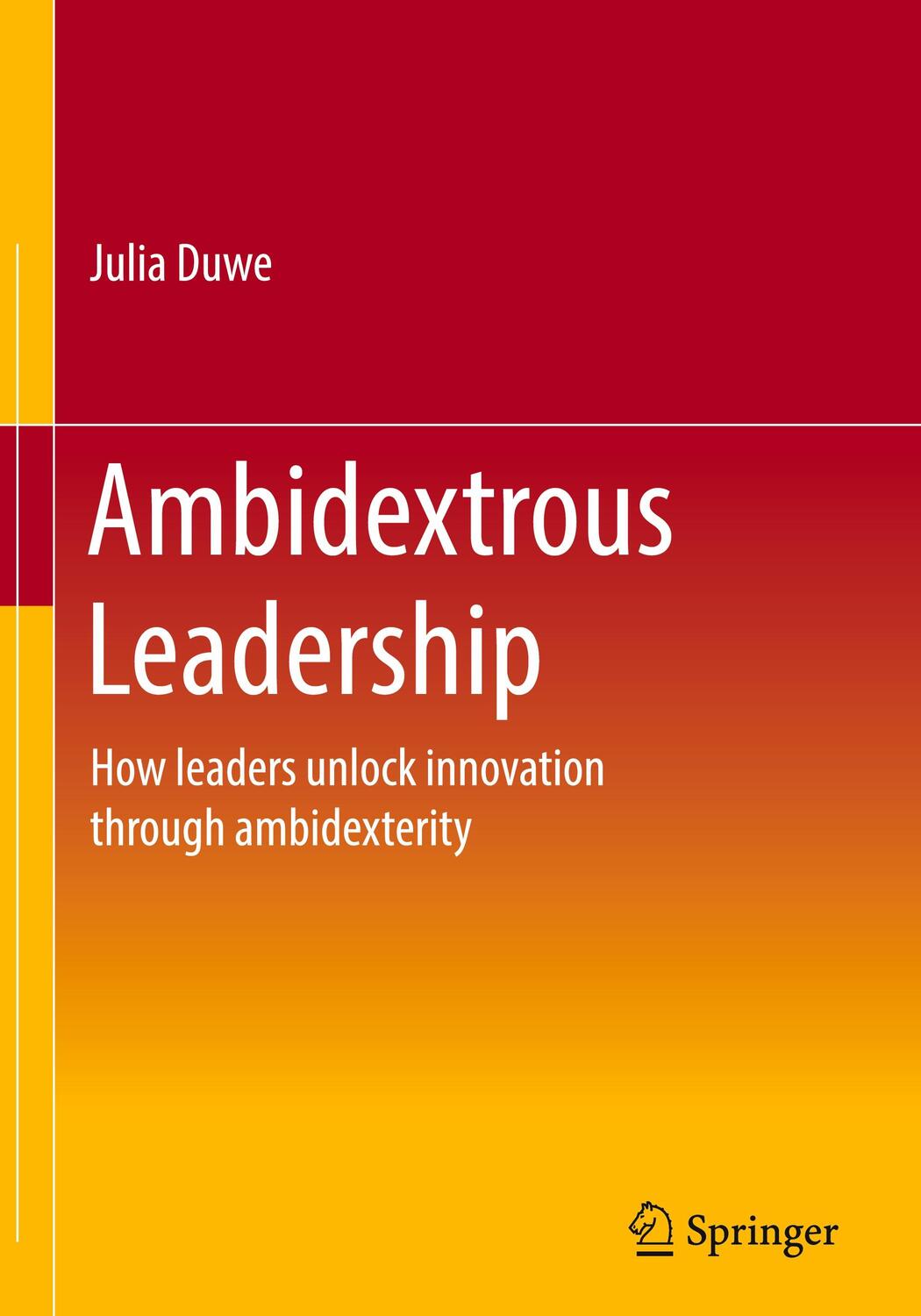 Cover: 9783662640319 | Ambidextrous Leadership | Julia Duwe | Buch | XXI | Englisch | 2021
