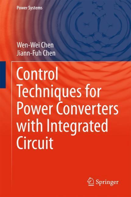 Cover: 9789811070037 | Control Techniques for Power Converters with Integrated Circuit | Buch