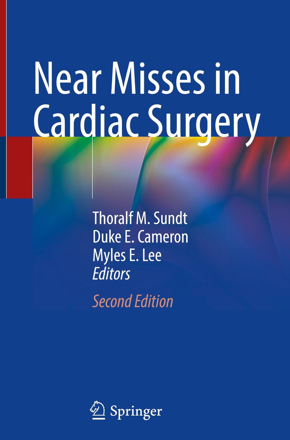 Cover: 9783030927493 | Near Misses in Cardiac Surgery | Thoralf M. Sundt (u. a.) | Buch