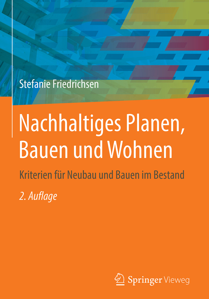 Cover: 9783662565520 | Nachhaltiges Planen, Bauen und Wohnen | Stefanie Friedrichsen | Buch