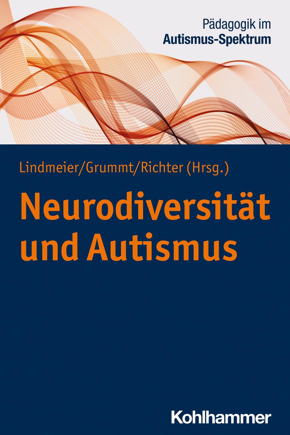 Cover: 9783170412668 | Neurodiversität und Autismus | Christian Lindmeier (u. a.) | Buch
