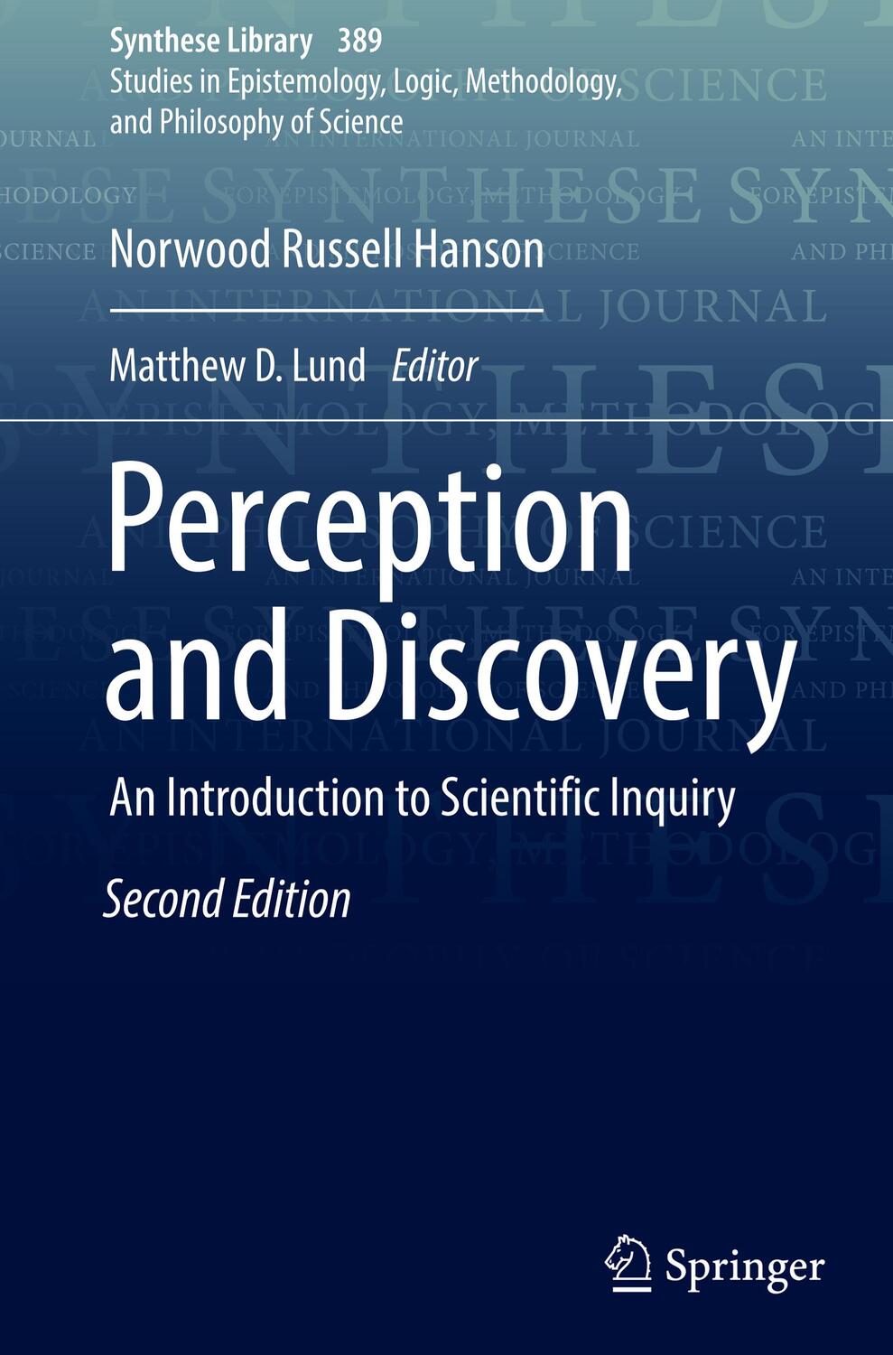 Cover: 9783319697444 | Perception and Discovery | An Introduction to Scientific Inquiry