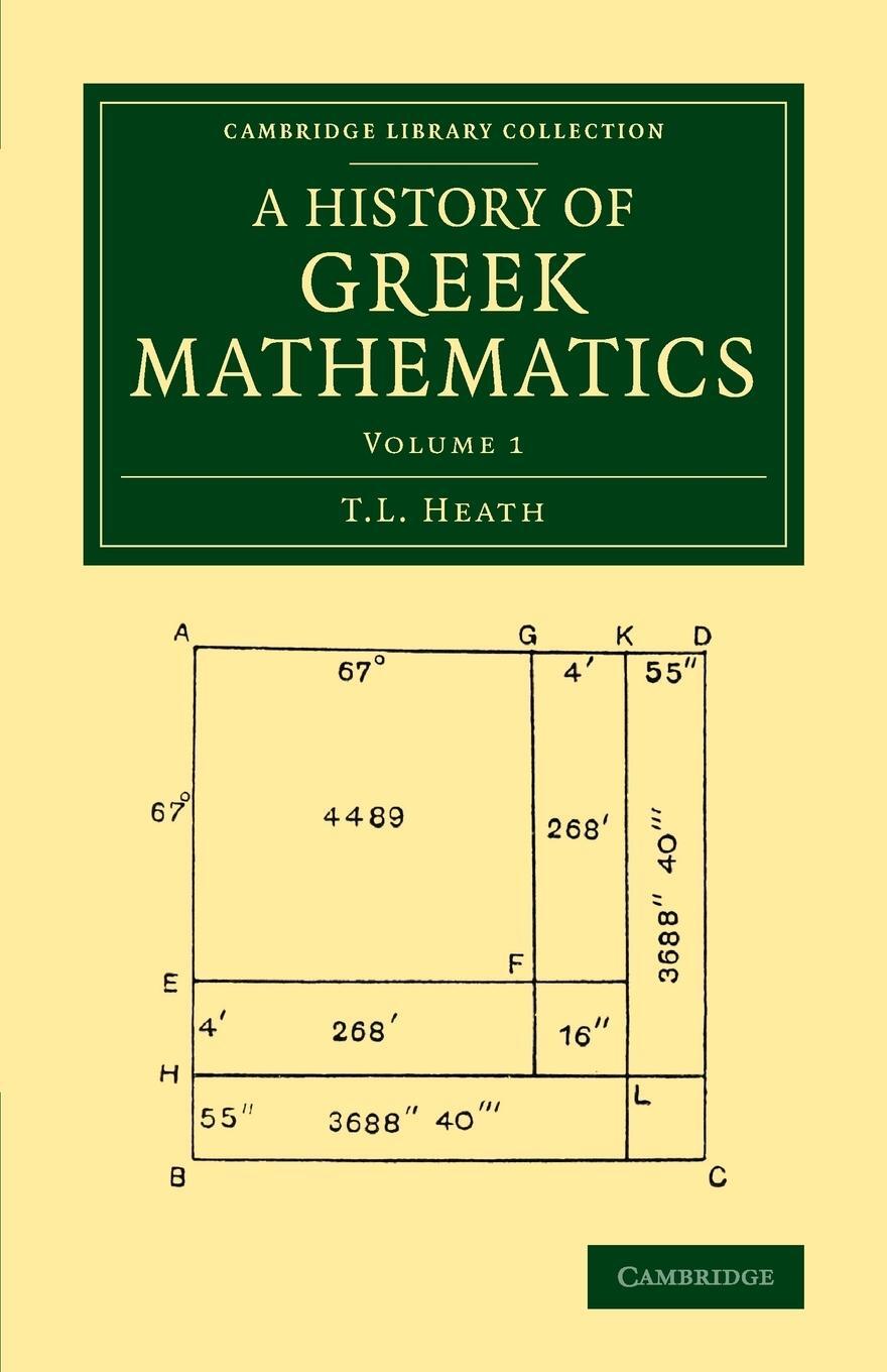 Cover: 9781108063067 | A History of Greek Mathematics | Volume 1 | T. L. Heath | Taschenbuch