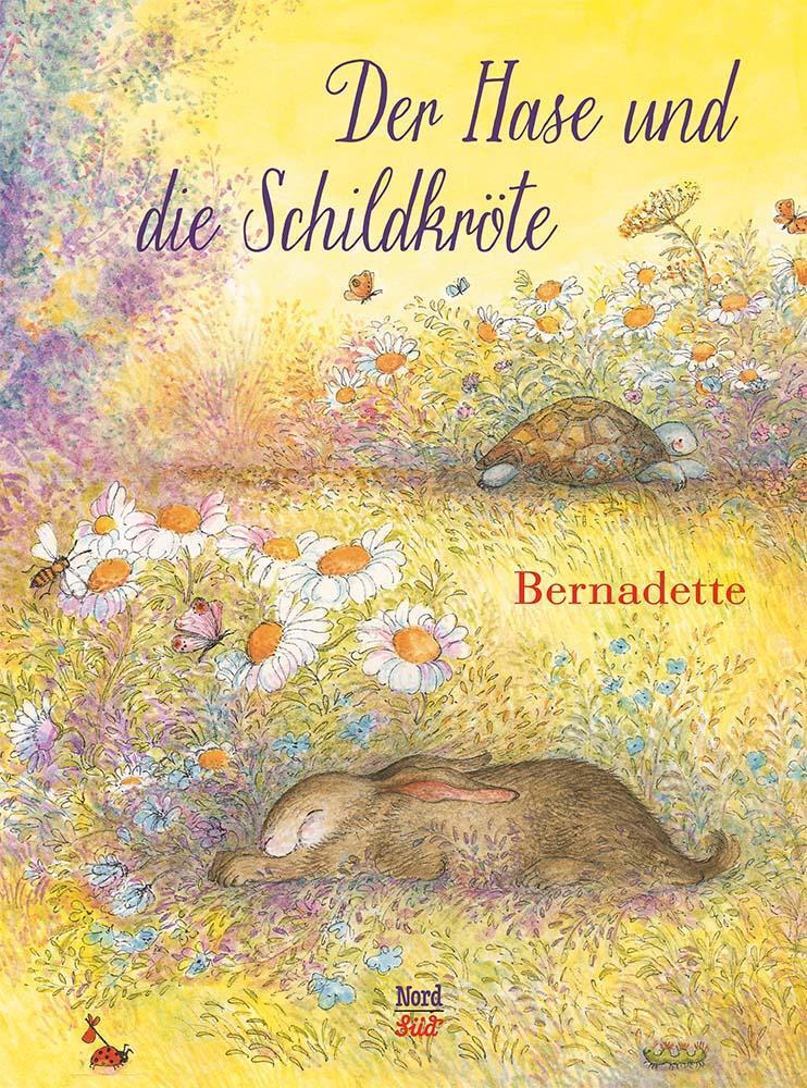 Cover: 9783314102585 | Der Hase und die Schildkröte | Bernadette | Buch | Deutsch | 2015