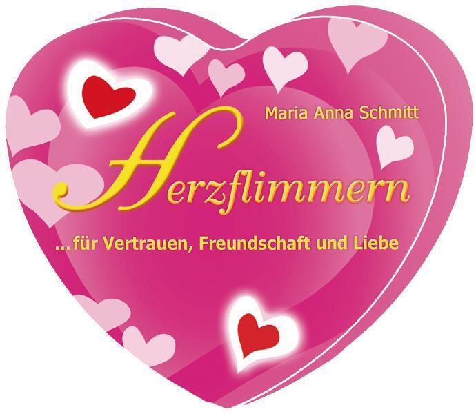 Cover: 4260075280219 | Herzflimmern | für Vertrauen, Freundschaft und Liebe | Schmitt | Box