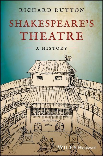 Cover: 9781119101376 | Shakespeare's Theatre | A History | Richard Dutton | Taschenbuch