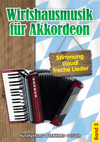 Cover: 4260307720711 | Wirtshausmusik 3 | Stimmung, Gaudi und freche Lieder | Buch