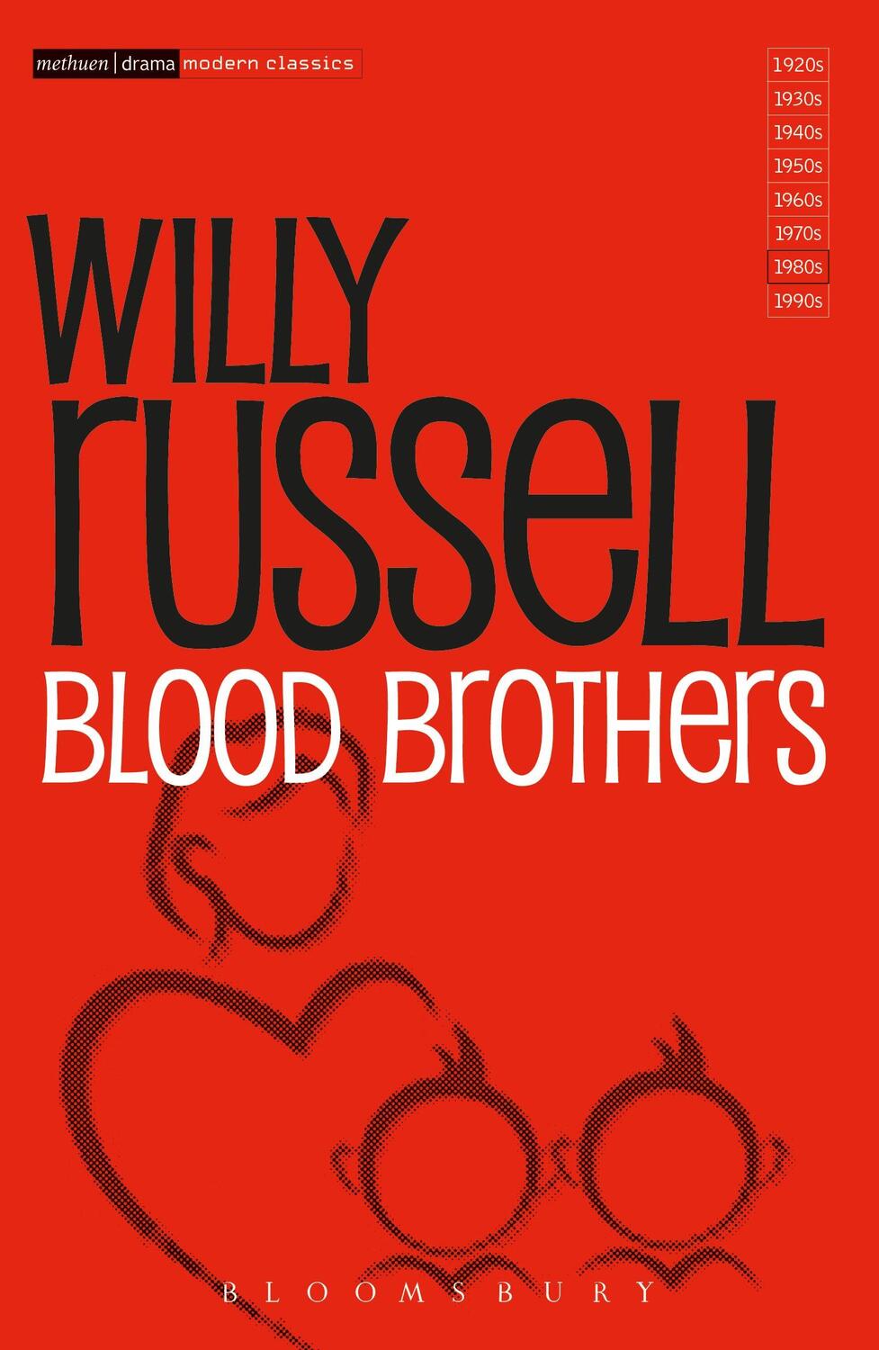 Cover: 9780413767707 | Blood Brothers | Willy Russell | Taschenbuch | Modern Classics | 2001
