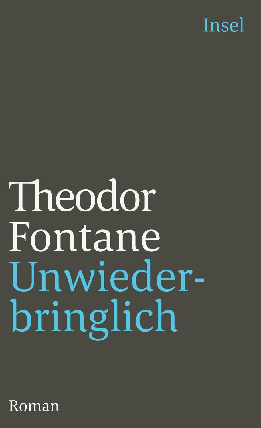 Cover: 9783458332930 | Unwiederbringlich | Theodor Fontane | Taschenbuch | Deutsch | 1994