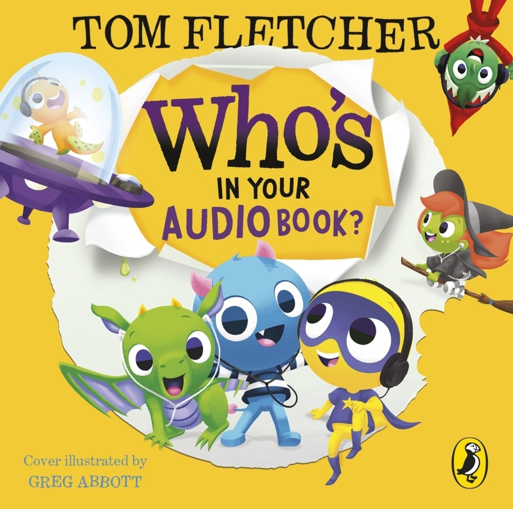 Cover: 9780241457382 | Who's In Your Audiobook?, Audio-CD | Tom Fletcher | Audio-CD | 2021