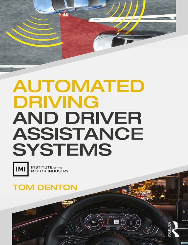 Cover: 9780367265595 | Automated Driving and Driver Assistance Systems | Tom Denton | Buch
