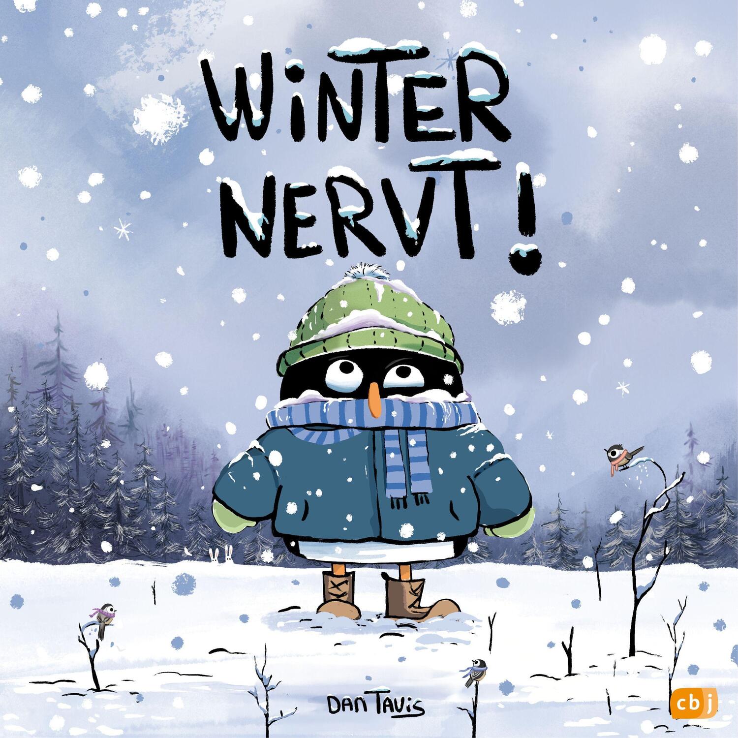 Cover: 9783570179970 | Winter nervt! | Freches Bilderbuch für kleine Wintermuffel ab 4 Jahren