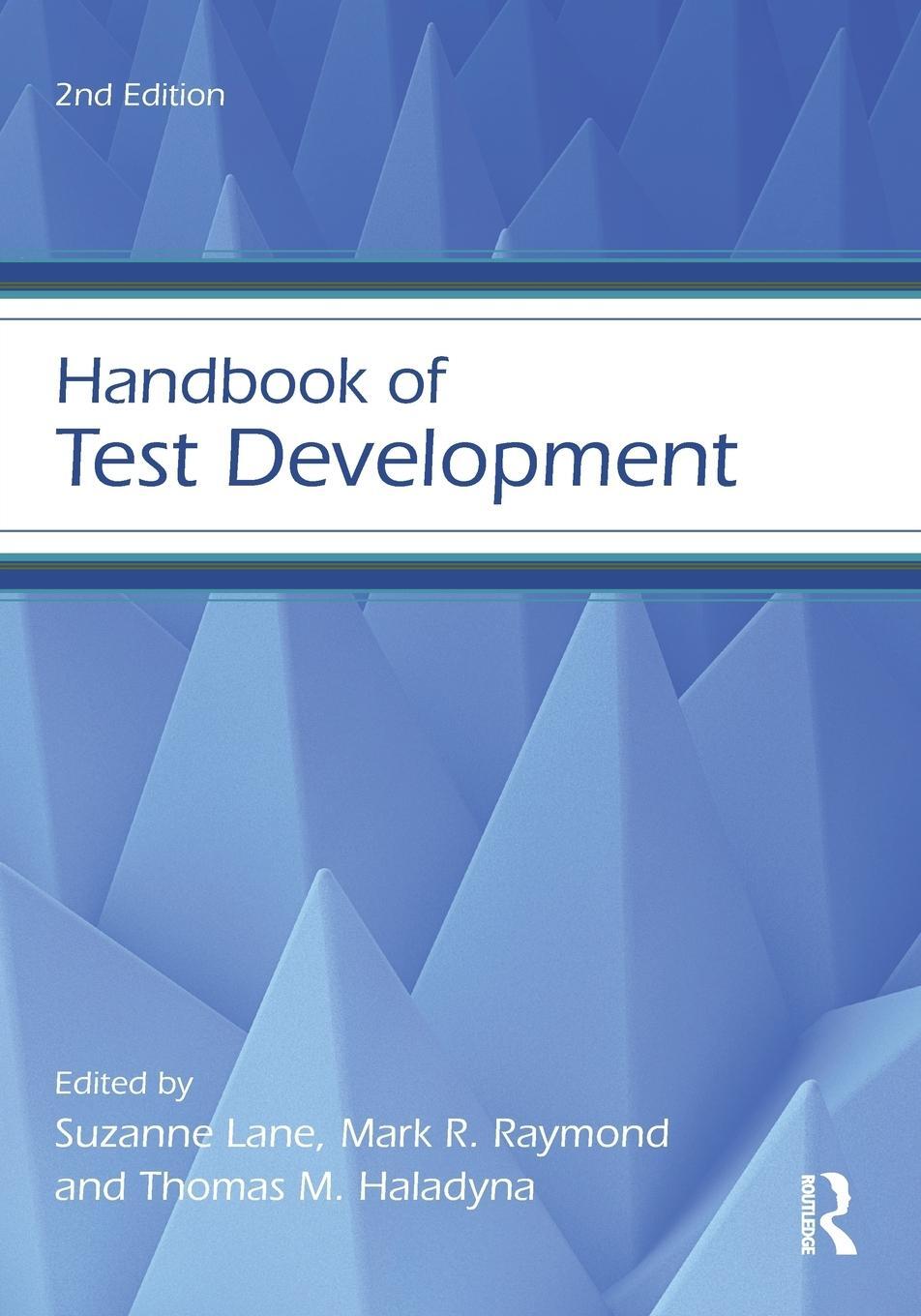 Cover: 9780415626026 | Handbook of Test Development | Mark R. Raymond | Taschenbuch | 2015