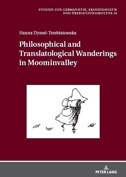 Cover: 9783631897041 | Philosophical and Translatological Wanderings in Moominvalley | Buch