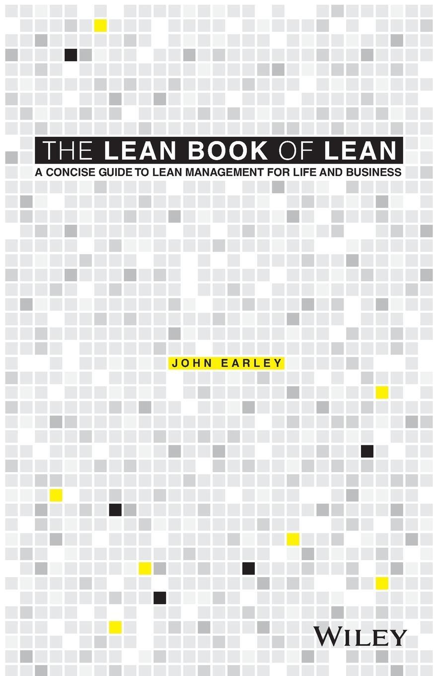 Cover: 9781119096191 | The Lean Book of Lean | John Earley | Taschenbuch | Paperback | 272 S.
