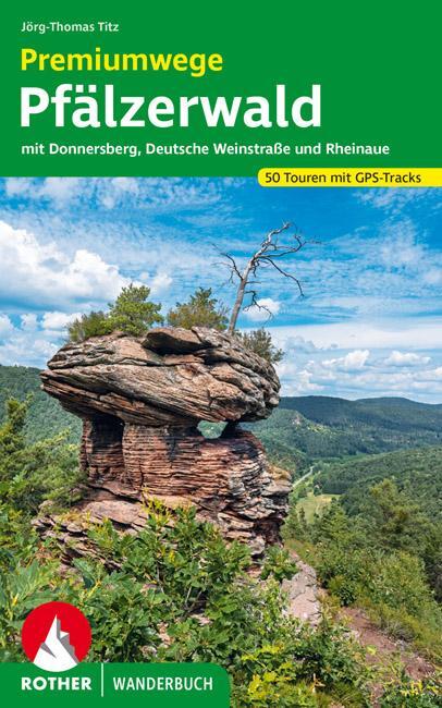 Cover: 9783763332991 | Premiumwege Pfälzerwald | Jörg-Thomas Titz | Taschenbuch | 216 S.