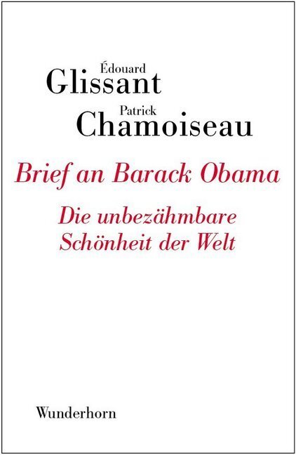 Cover: 9783884233788 | Brief an Barack Obama | Die unbezähmbare Schönheit der Welt | Buch