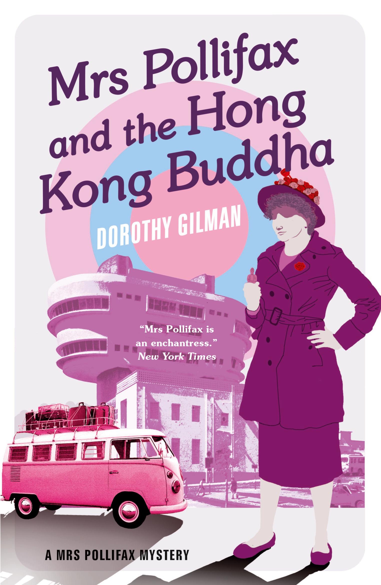 Cover: 9781788422949 | Mrs Pollifax and the Hong Kong Buddha | Dorothy Gilman | Taschenbuch