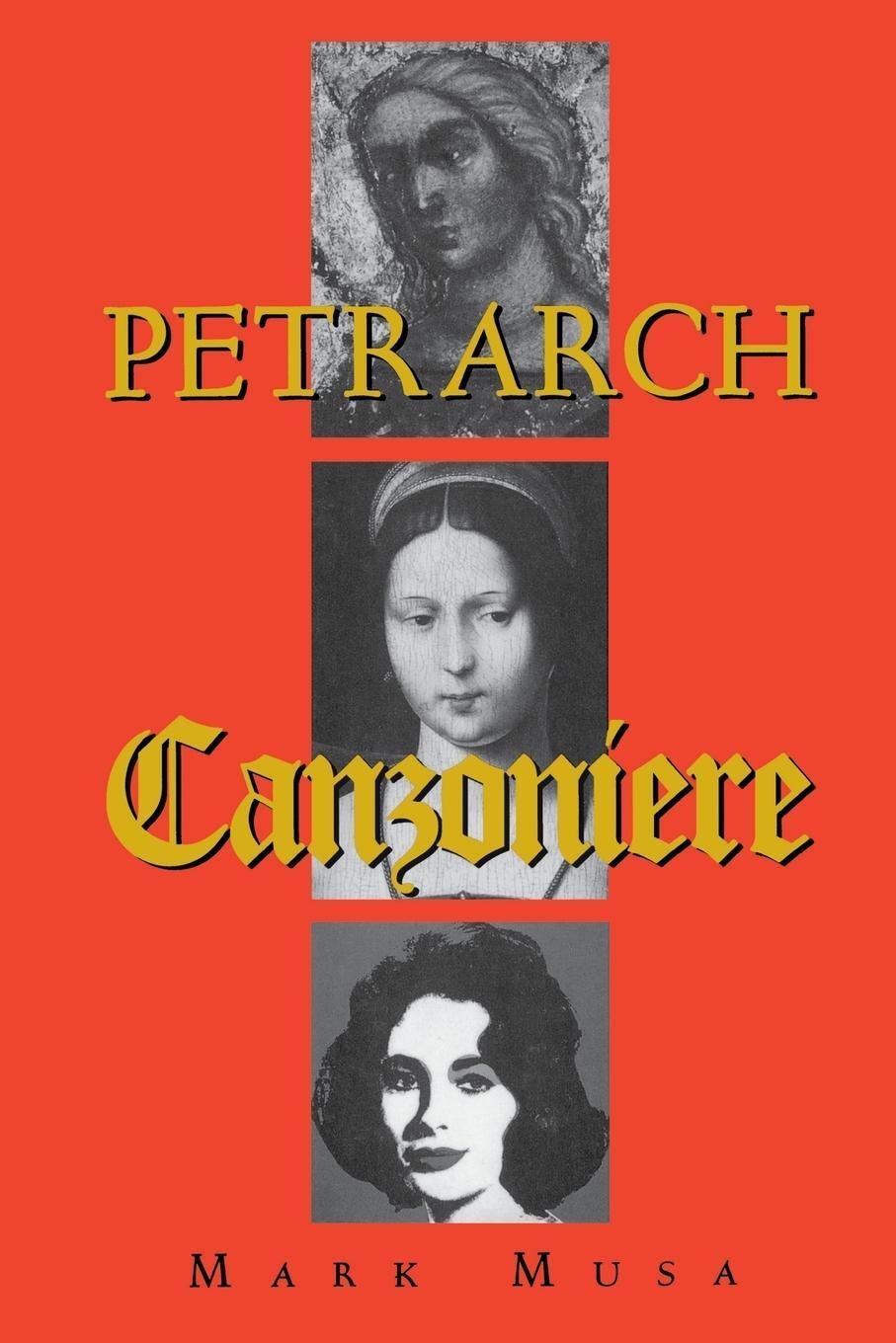 Cover: 9780253213174 | Petrarch: The Canzoniere, or Rerum Vulgarium Fragmenta | Mark Musa