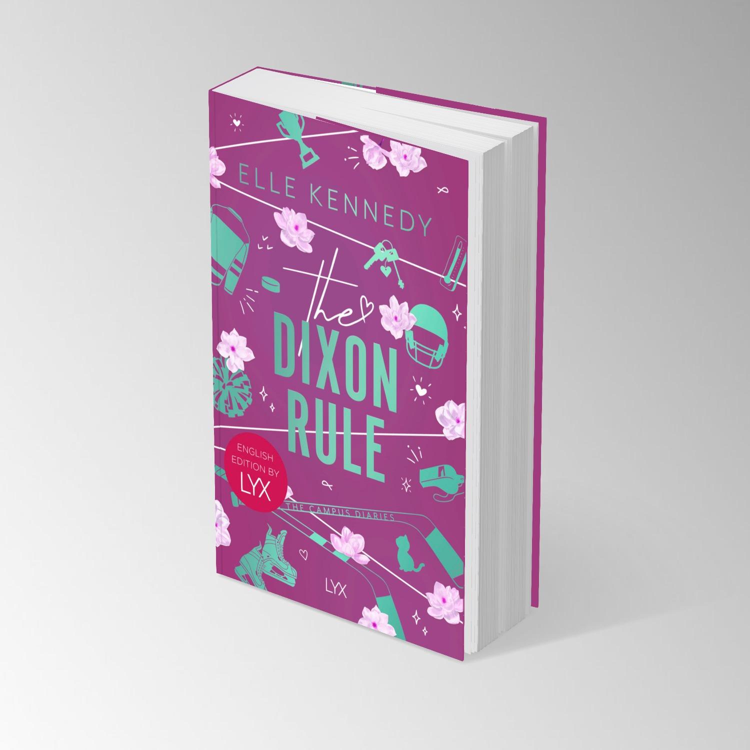 Bild: 9783736323858 | The Dixon Rule: English Edition by LYX | Elle Kennedy | Taschenbuch