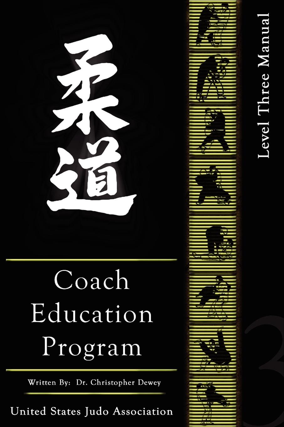 Cover: 9780976823308 | United States Judo Association Coach Education Program Level 3 | Dewey