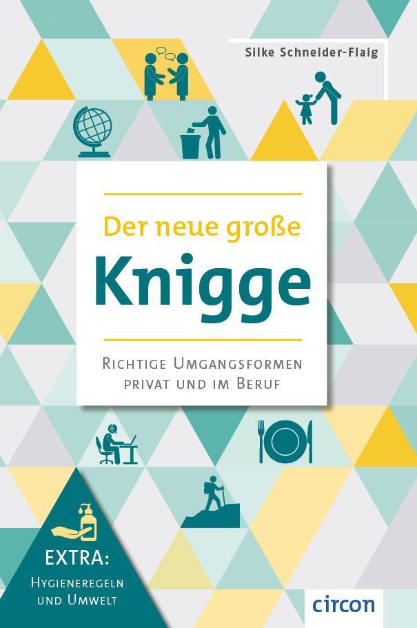 Cover: 9783817442676 | Der neue große Knigge | Silke Schneider-Flaig | Buch | Deutsch | 2022