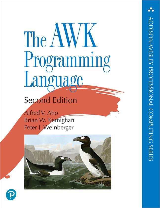 Cover: 9780138269722 | The awk Programming Language | Alfred Aho (u. a.) | Taschenbuch | 2023